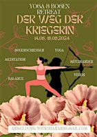 Imagem principal do evento Der Weg der Kriegerin - Yoga Retreat