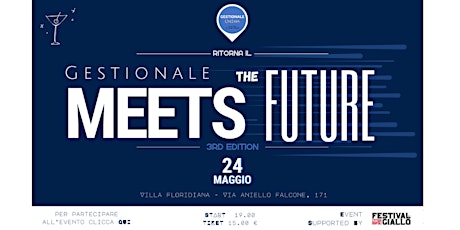 GESTIONALE MEETS THE FUTURE - 3ND Edition