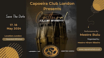 Imagem principal do evento Capoeira Club London Cultural Event