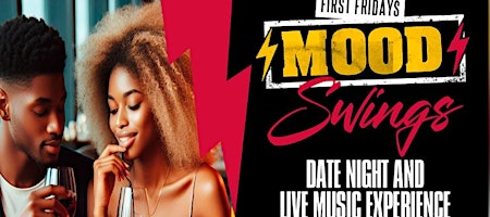 Imagem principal do evento Mood Swings: Date Night and Live Music Experience