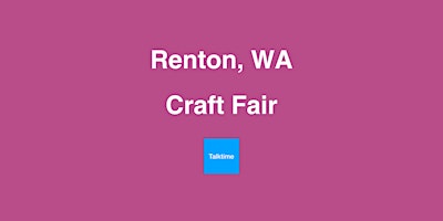 Imagem principal do evento Craft Fair - Renton