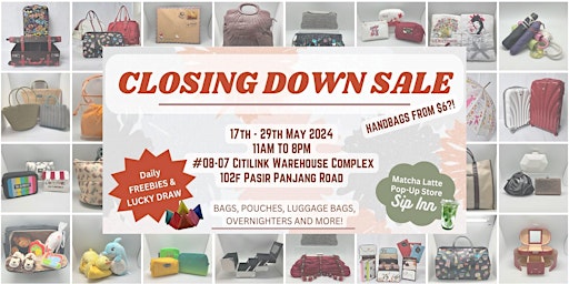 Imagem principal do evento BAGS & LUGGAGE CLOSING DOWN SALE - EVERYTHING MUST GO AT LOW PRICES