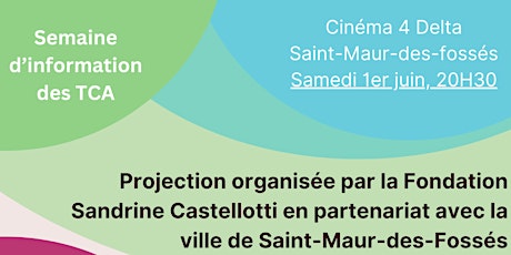 Projection organisée par la Fondation Sandrine Castellotti