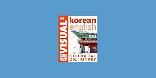 pdf [Download] Korean-English Bilingual Visual Dictionary (DK Bilingual Vis primary image