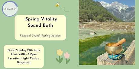 Spring Vitality: Renewal Sound Healing Session