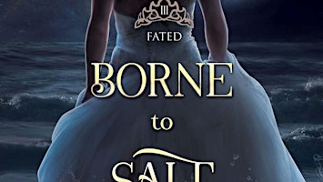 DOWNLOAD [EPub] Borne to Salt and Sin: Fated (Beyond the God Sea,  #3) by E primary image