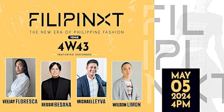 FILIPINXT: The New Era Of Philippine Fashion