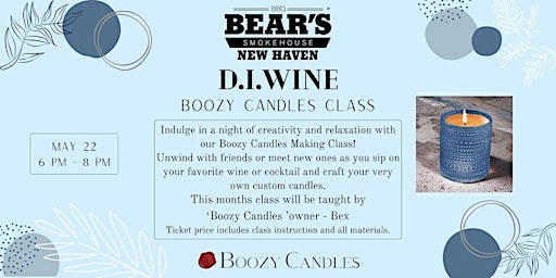 Bear's Smokehouse (New Haven) - D.I.Wine: Wine-Scented Candle Class primary image
