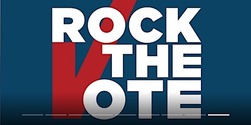 Primaire afbeelding van Welcome to Rock the Vote’s Amazing Fundraiser