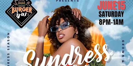 The Burger Bar Presents...Sundress Soiree primary image