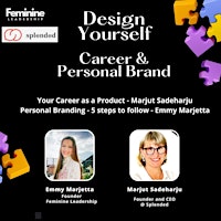 Immagine principale di Feminine Leadership x Splended - Design Yourself, Career & Personal Brand 