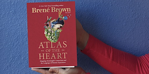 Imagem principal do evento What’s Next? Book Club: Atlas of the Heart by Brene Brown
