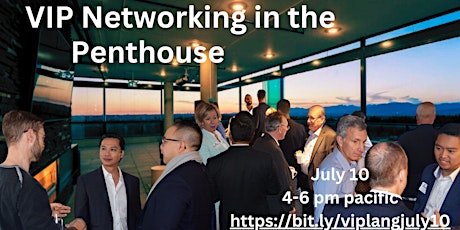 Penthouse VIP Langley After Work Networking Social