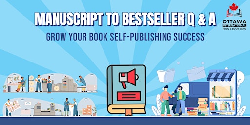 Ask a Book Publisher |  Manuscript to Bestseller:  Online  primärbild