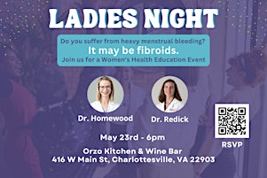 Primaire afbeelding van Women's Education Night Out About Fibroids - Charlottesville