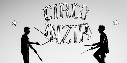 Imagem principal do evento CIRCO INZIR - Gran Varietè Circo Inzir