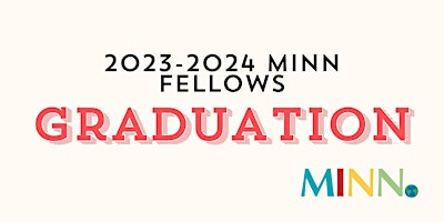 Imagem principal de Celebrate the 2023-2024 MINN Fellows!