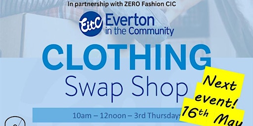 Primaire afbeelding van ZERO Fashion CIC and Eitc Swap Shop - FREE
