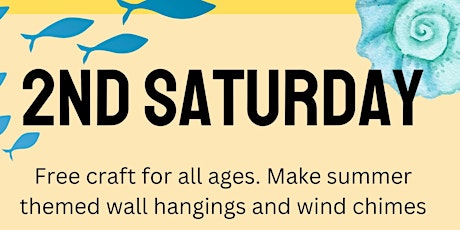 June 2nd Saturday Open House and Free Craft