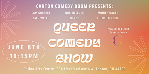 Imagem principal do evento Canton Comedy Boom Presents: A Queer Comedy Show