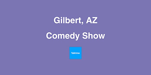 Primaire afbeelding van Comedy Show - Gilbert