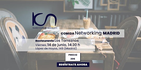 KCN Eat & Meet Comida de Networking Madrid - 14 de junio