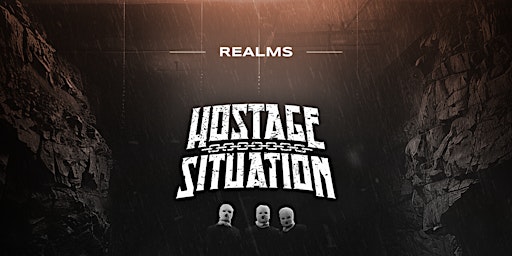 Imagem principal do evento Realms Presents: Hostage Situation Feat. Kat2Kat, Kracaa, Yoogi & Shleep