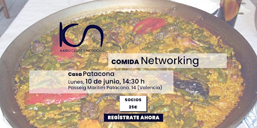 Primaire afbeelding van Comida de Networking Valencia - 10 de junio