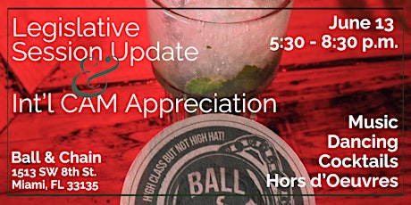 Legislative Session Update and CAM Int'l Appreciation at Ball and Chain