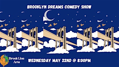 Brooklyn Dreams AAPI Heritage Comedy Show