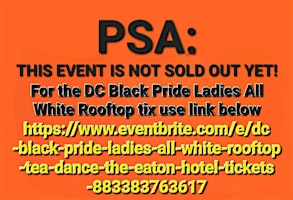 DC BLACK PRIDE LADIES ALL WHITE ROOFTOP TEA DANCE primary image