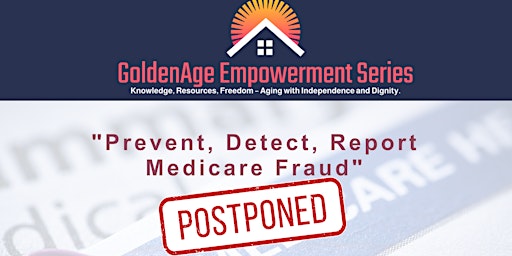 Imagem principal do evento Prevent, Detect, Report  Medicare Fraud