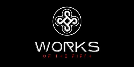 WORKS OF THE FIFTH  | MOVIE PREMIERE primary image