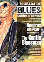 Hauptbild für I TROBADA DE BLUES - Caldes d'Estrac