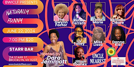 Imagem principal de The 5th Annual Black Women in Comedy Laff Fest presents…Naturally Funny!