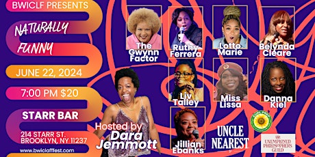 The 5th Annual Black Women in Comedy Laff Fest presents…Naturally Funny!