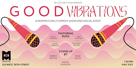 Good Vibrations - A Women's Only Comedy Show and Social Club