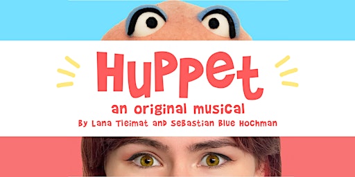 Huppet - A New Musical primary image