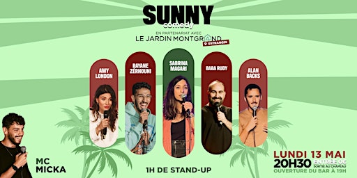 Sunny Comedy X Jardin Montgrand • 1h de Stand-up • 13-05 primary image