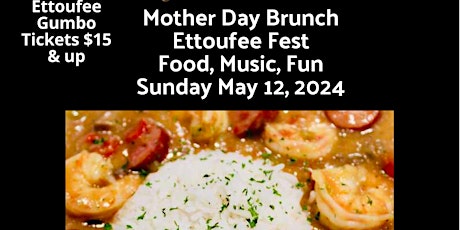 Mother's Day Brunch Ettoufee Fest, New Orleans East