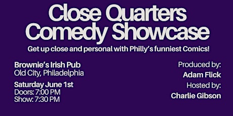 Close Quarters Comedy Stand Up Showcase