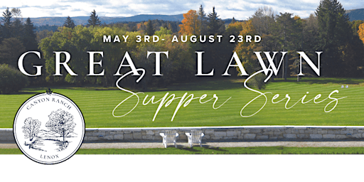 Great Lawn Supper Series primary image