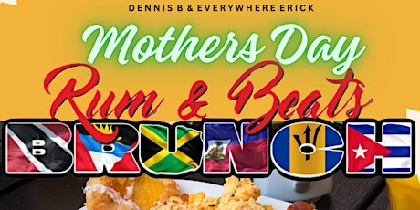 MOTHERS DAY RUM & BEATS BRUNCH AT THE FARM