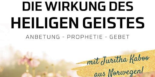 Imagem principal do evento Die Wirkung des Heiligen Geistes (The Impact of The Holy Spirit)