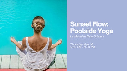 Sunset Flow: Poolside Yoga