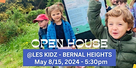 Les Kidz - Bernal Heights Open House