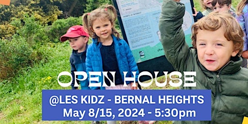 Les Kidz - Bernal Heights Open House primary image