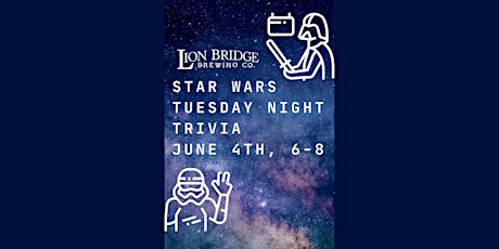 Star Wars Trivia at Lion Bridge Brewing