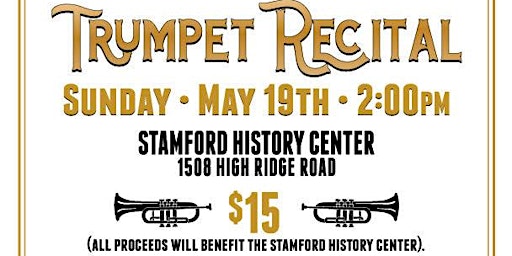 Imagem principal do evento Impromptu Trumpet Recital at Stamford History Center