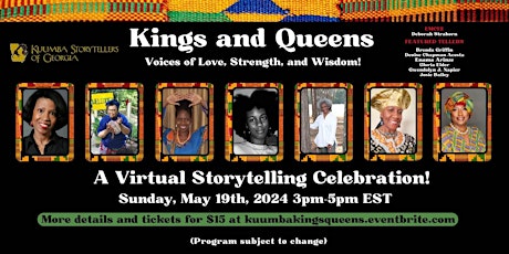 Kings and Queens:  Voices of Love, Strength, and Wisdom!